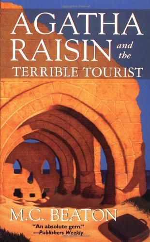 Agatha Raisin and the Terrible Tourist