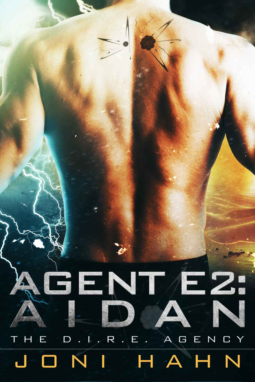 Agent E2: Aidan (Superhero Romance) (The D.I.R.E. Agency) by Hahn, Joni