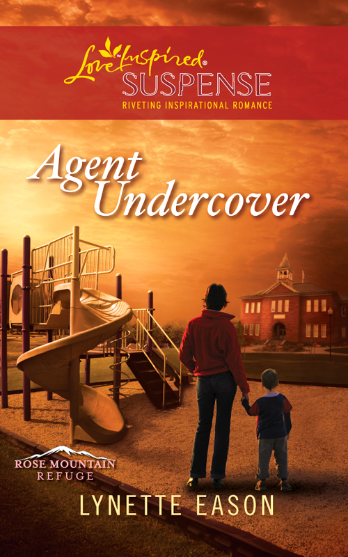 Agent Undercover (2011) by Lynette Eason