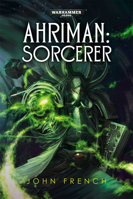 Ahriman: Sorcerer by John French