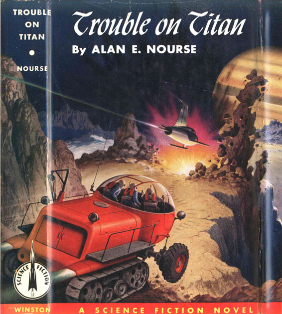 Alan E. Nourse by Trouble on Titan