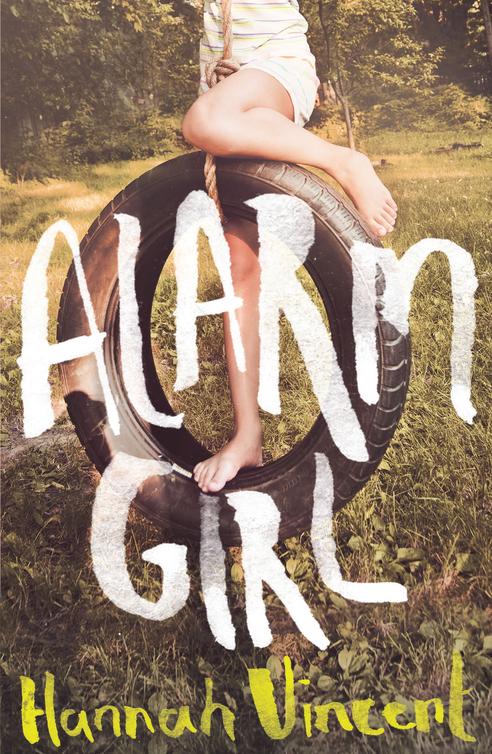 Alarm Girl (2014) by Hannah Vincent