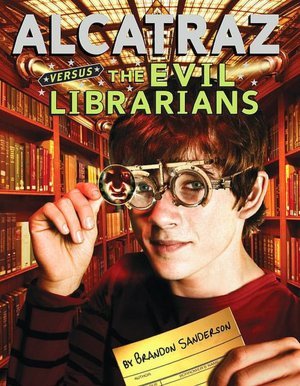 Alcatraz Versus the Evil Librarians (2007)