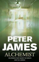 Alchemist (2005) by Peter James