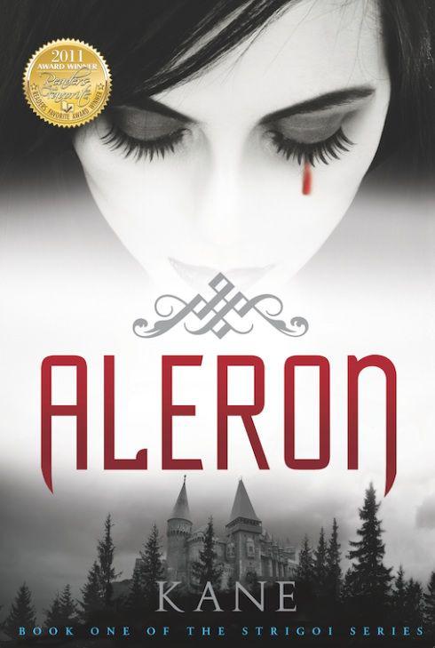 Aleron: Book One of Strigoi Series (Stringoi Series) by Kane