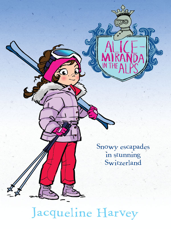 Alice-Miranda in the Alps (2015) by Jacqueline Harvey