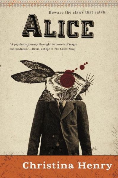 Alice (2015) by Christina Henry