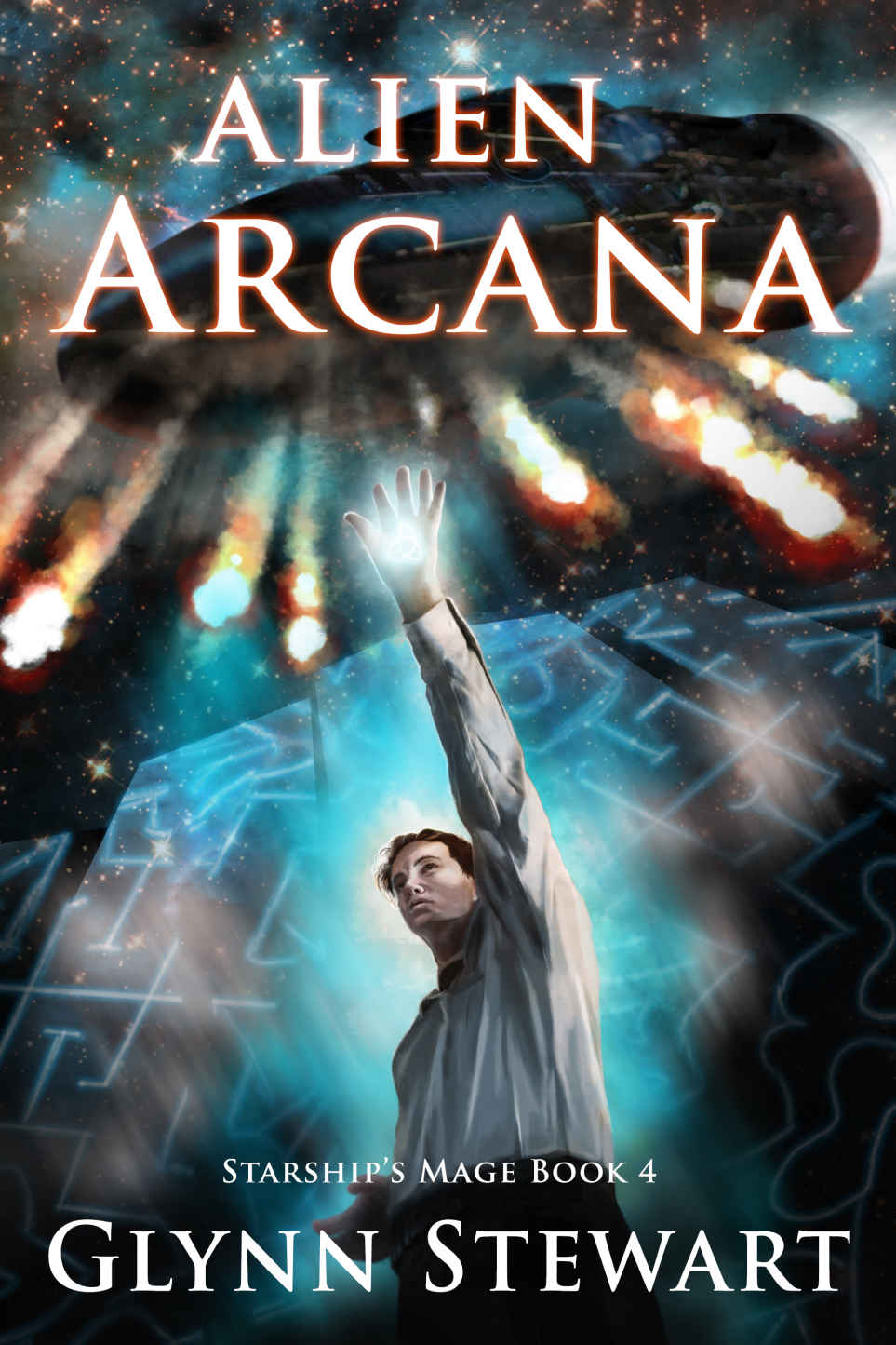 Alien Arcana (Starship's Mage Book 4)