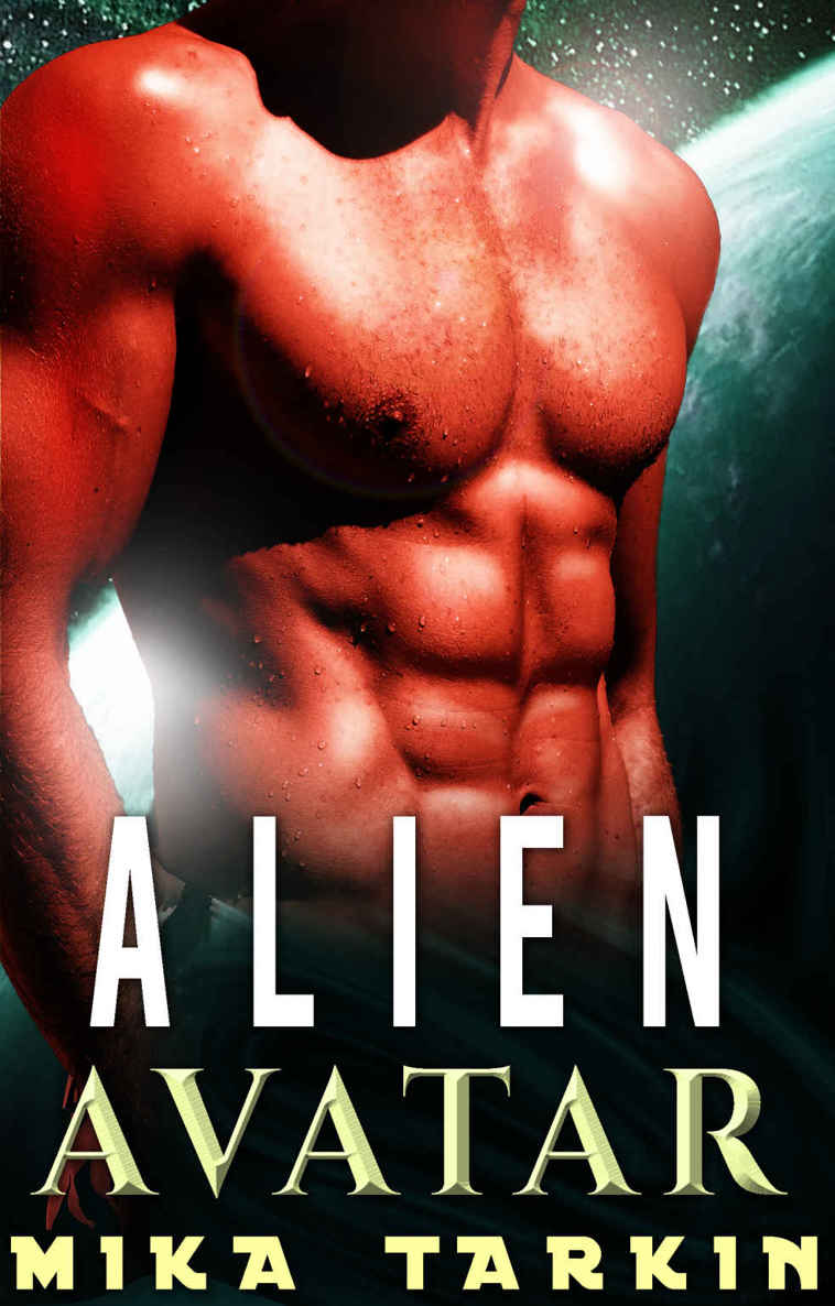 Alien Avatar: An Alien Sci-Fi Romance by Tarkin, Mika