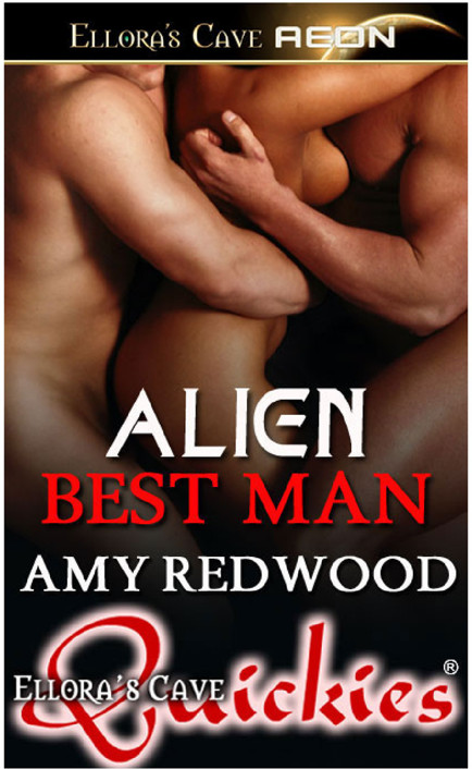 Alien Best Man by Amy Redwood