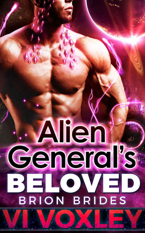 Alien General's Beloved: SciFi Alien Romance (Brion Brides) by Vi Voxley