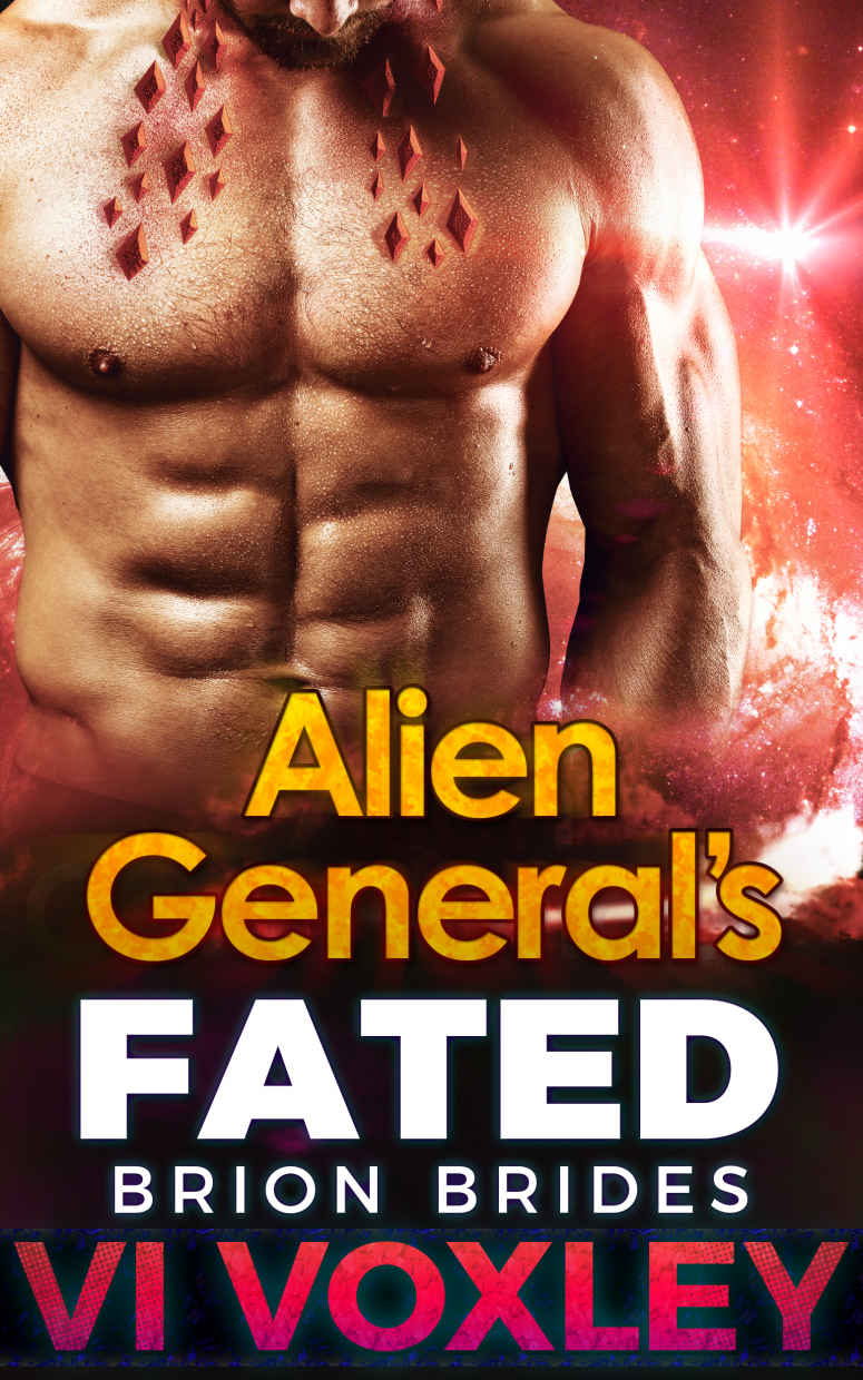 Alien General's Fated: SciFi Alien Romance (Brion Brides) (2016) by Voxley, Vi