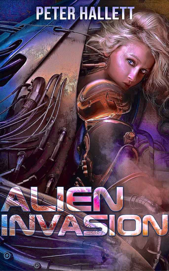 ALIEN INVASION by Hallett, Peter