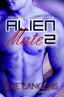 Alien Mate 2 (2010) by Eve Langlais