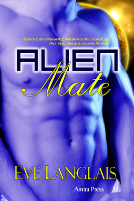 Alien Mate (2010) by Eve Langlais