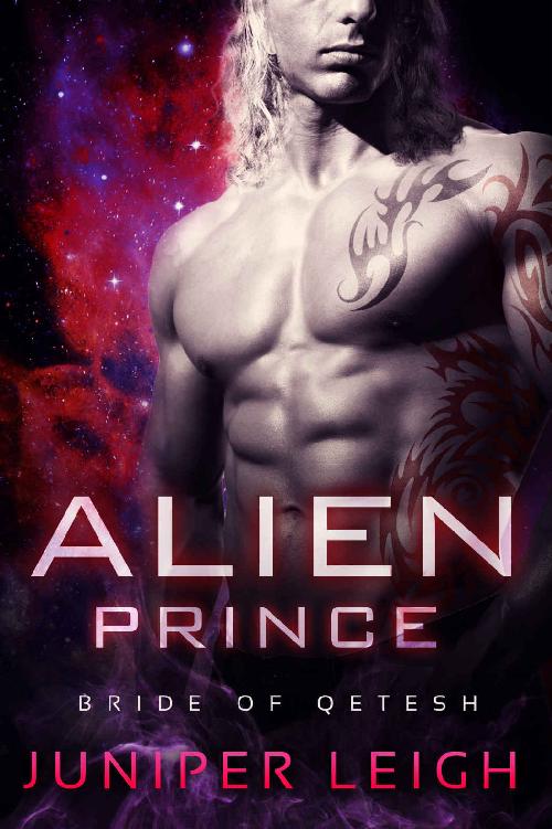 Alien Prince: (Bride of Qetesh) An Alien SciFi Romance