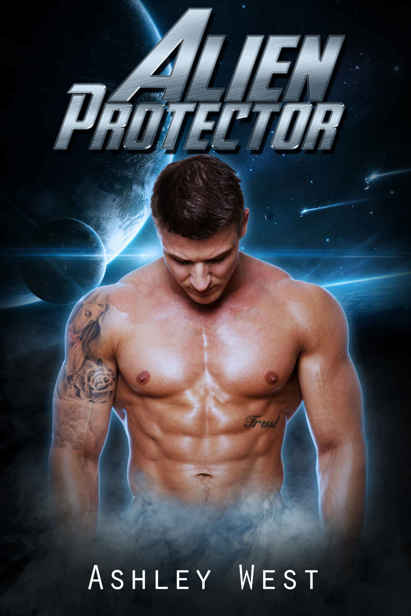 Alien Protector: Sci-Fi Alien Invasion Paranormal Romance by Ashley West