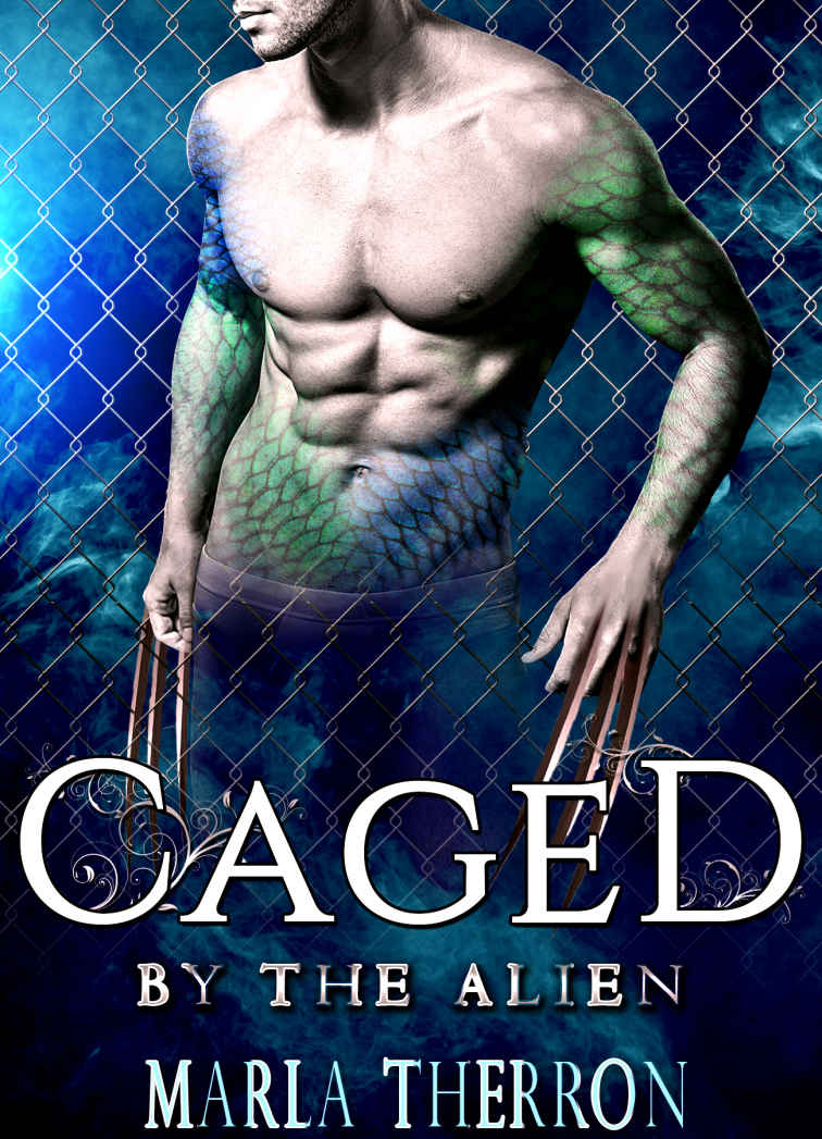 Alien Romance: Caged By The Alien: Scifi Alien Abduction Romance (Alien Romance, Alien Invasion Romance, BBW) (Celestial Mates Book 4) by Marla Therron