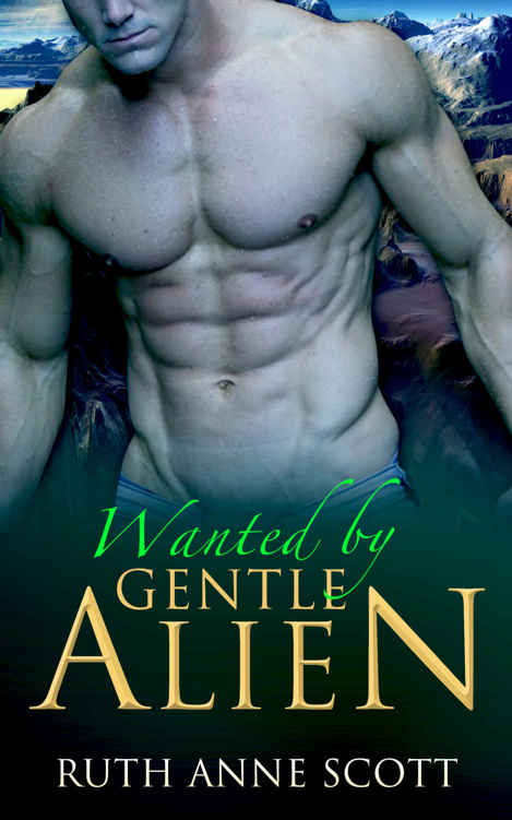 Alien Romance: Wanted by Gentle Alien (Uoria Mates Book 3): A Sci-fi Alien Invasion Abduction Romance by Ruth Anne Scott