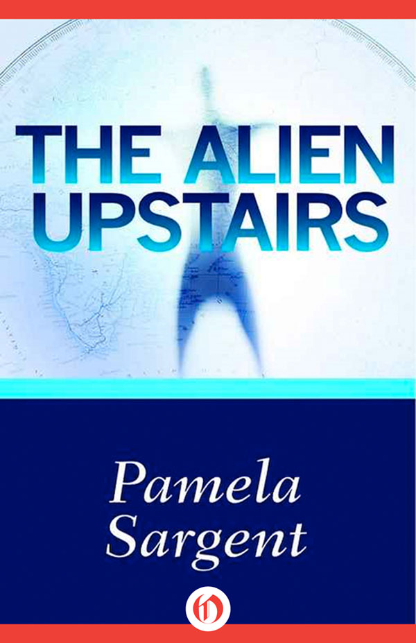 Alien Upstairs (1983) by Pamela Sargent