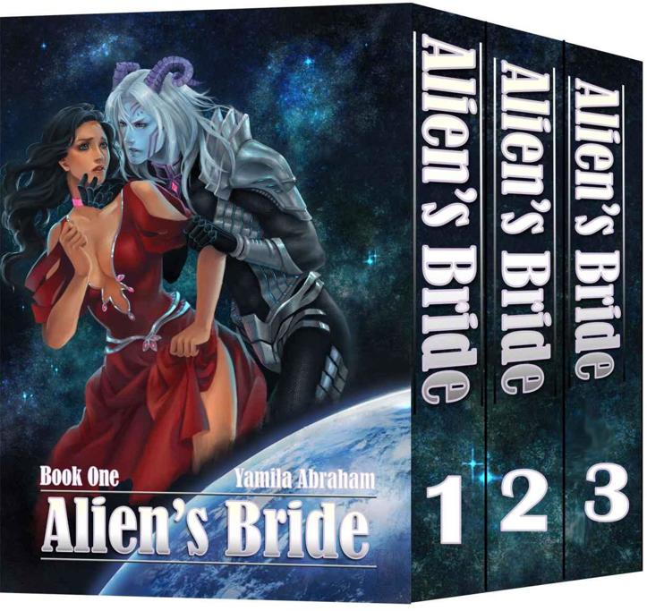 Alien's Bride 1-3 by Yamila Abraham