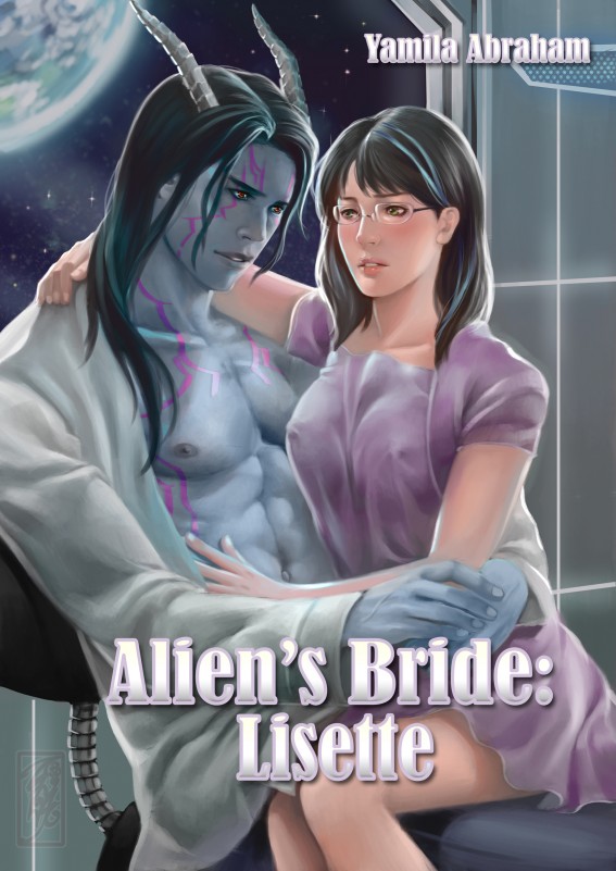 Alien's Bride: Lisette by Yamila Abraham