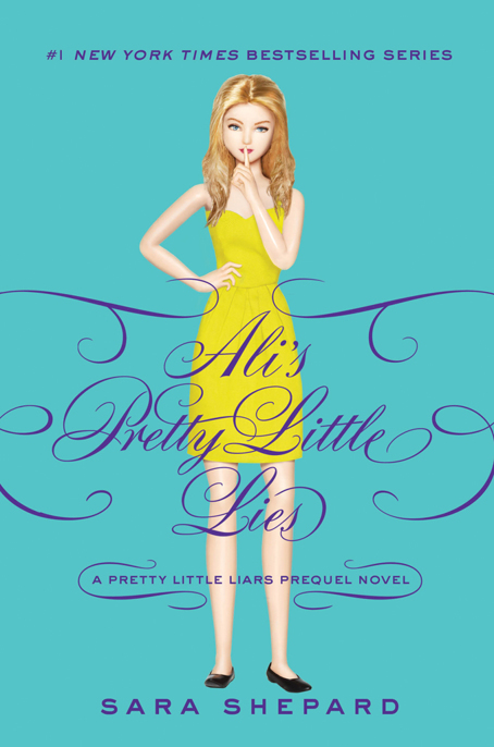 Ali's Pretty Little Lies by Sara Shepard