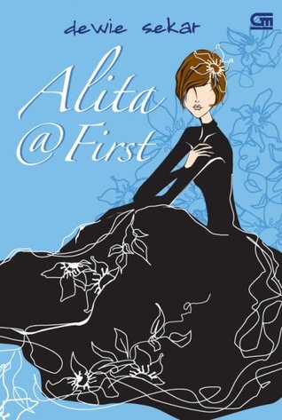 Alita @ First (2010) by Dewie Sekar