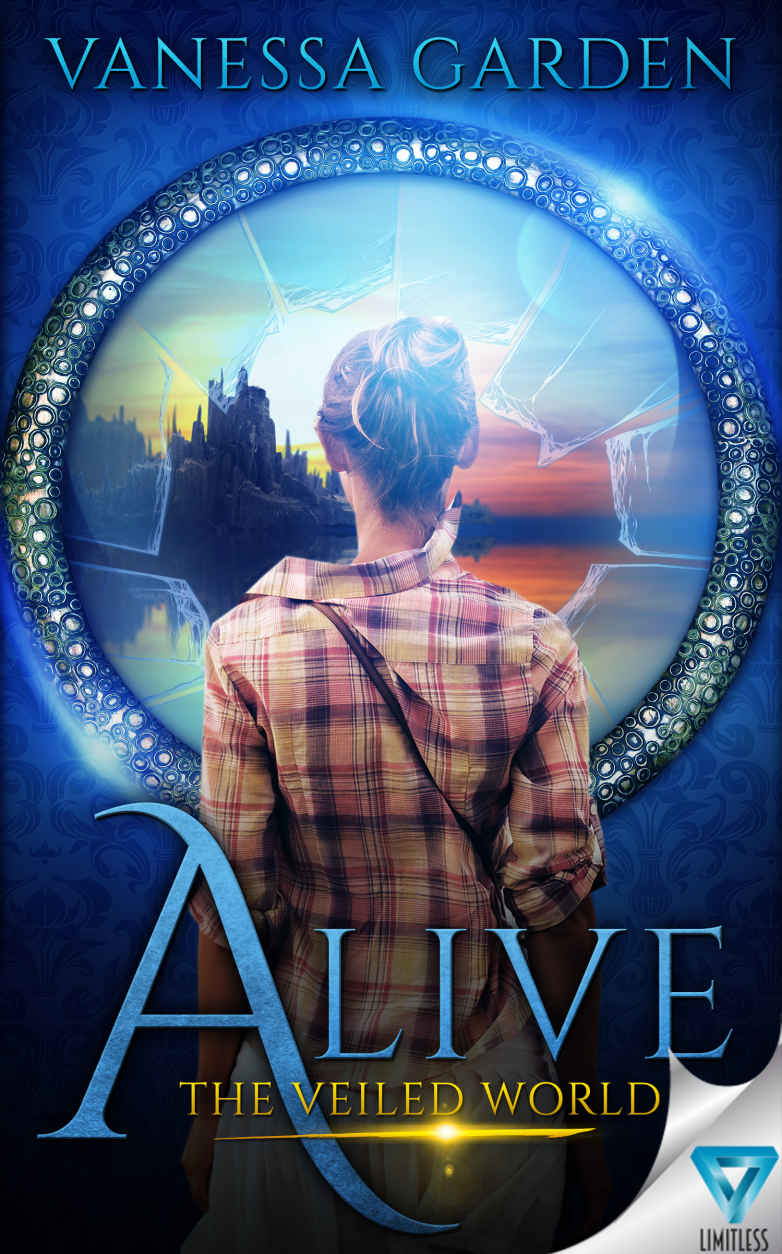 Alive (The Veiled World Book 1) by Vanessa Garden