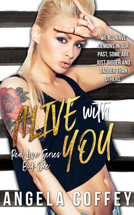 Alive With You (Real Love #1)