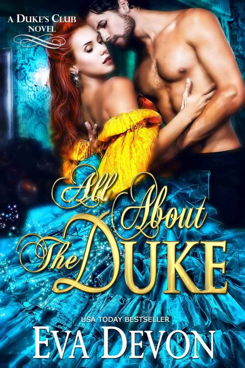 All About the Duke (The Dukes' Club Book 4)