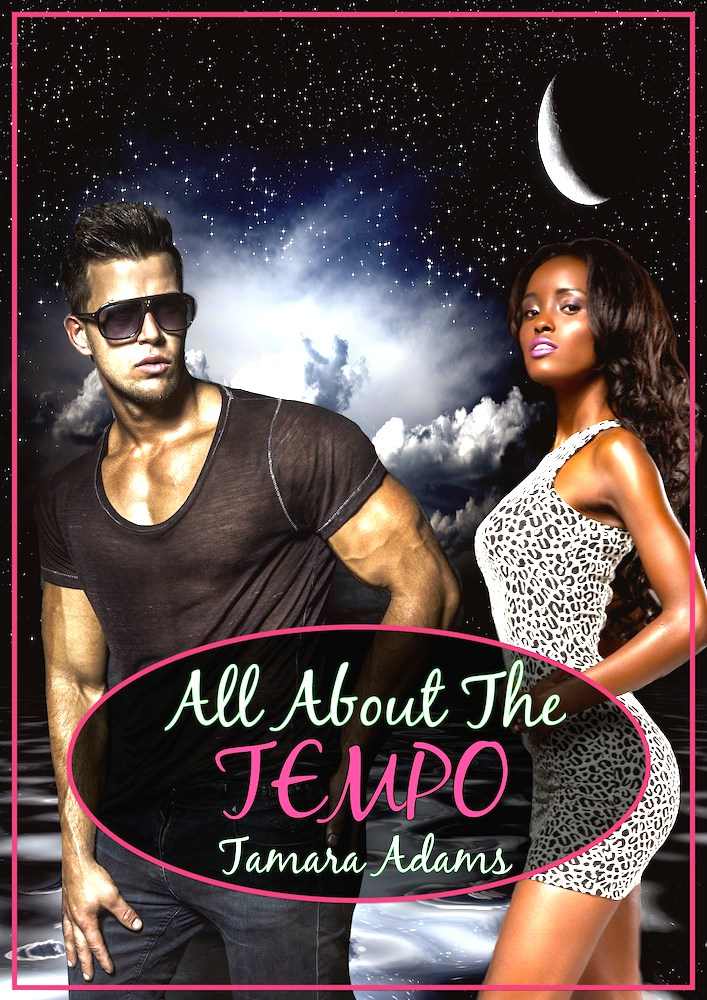 All About The Tempo (BWWM, Celebrity, Billionaire, Pregnancy) by Tamara Adams