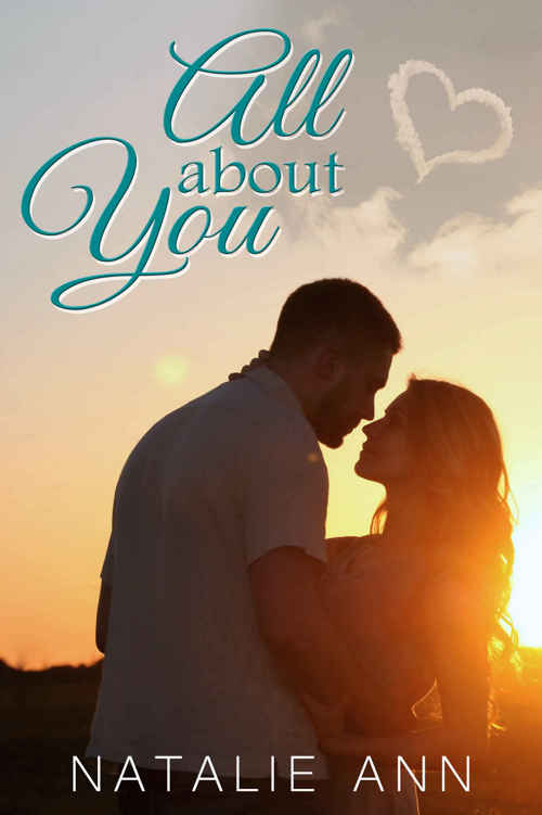 All About You (All Series Book 6) by Natalie Ann