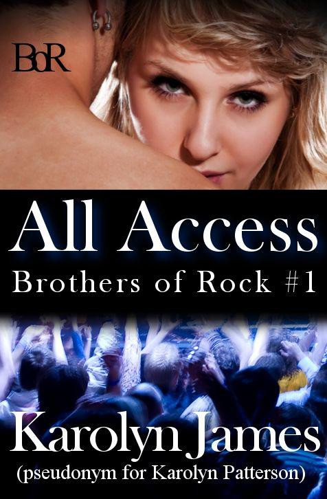 All Access (Brothers of Rock #1) (rockstar contemporary romance)