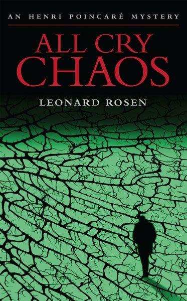 All Cry Chaos by Rosen, Leonard