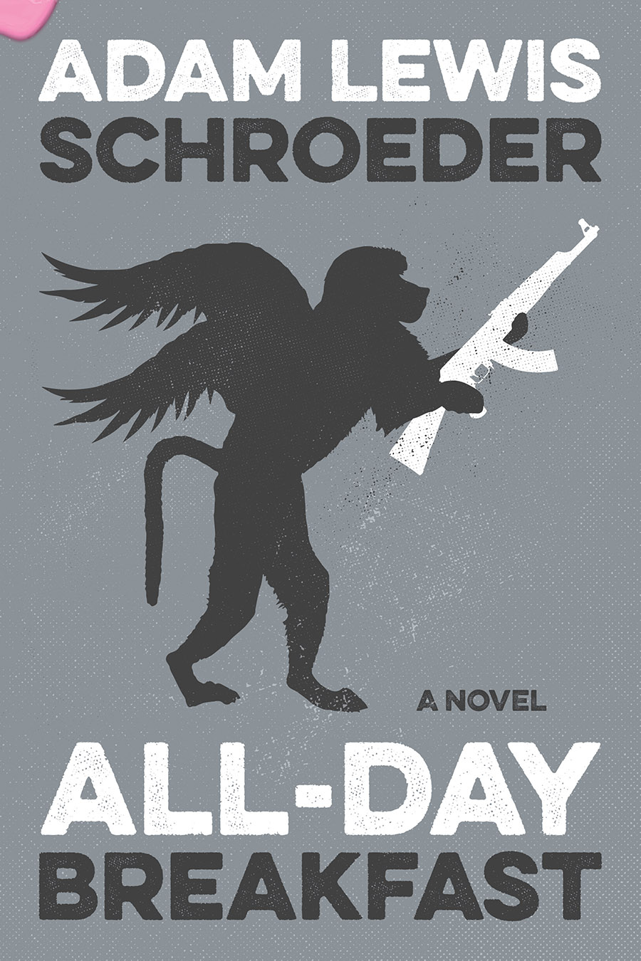 All-Day Breakfast (2015) by Adam Lewis Schroeder