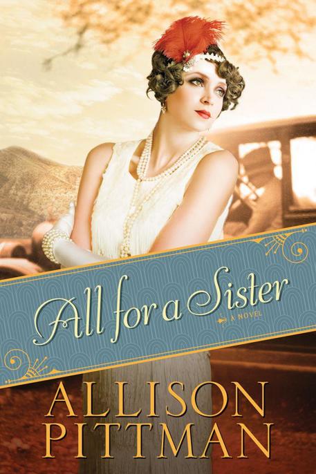 All for a Sister by Allison Pittman