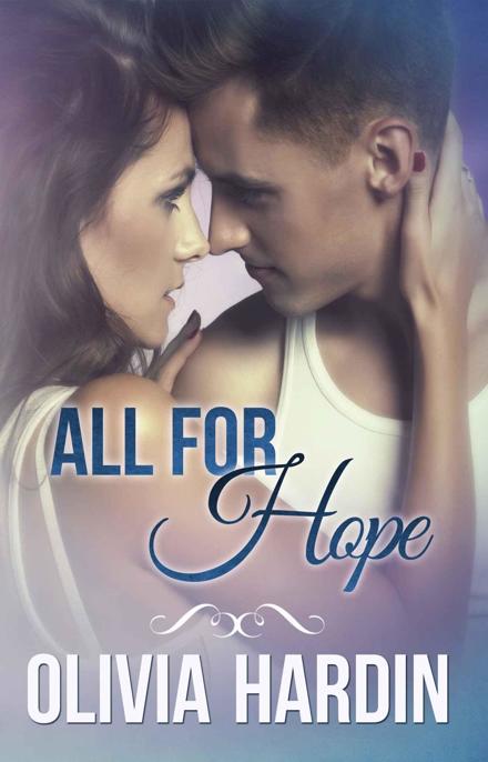 All for Hope by Hardin, Olivia