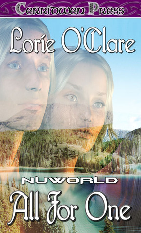 All For One [Nuworld 3] by Lorie O'Claire