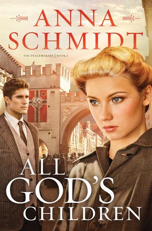 All God's Children (2013) by Anna Schmidt