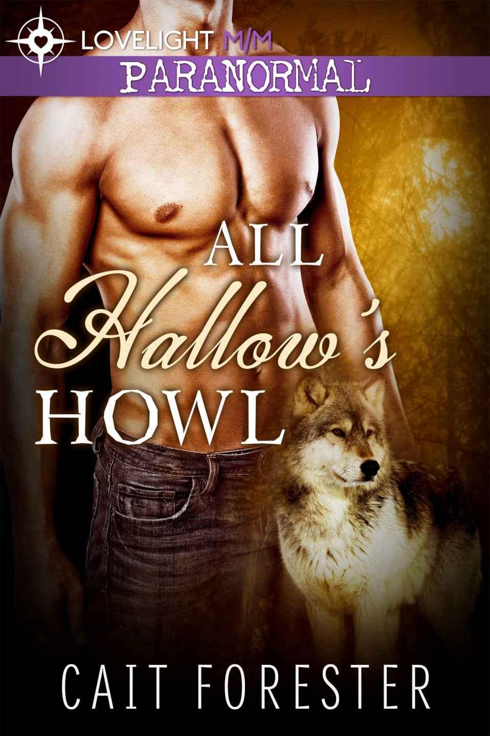 All Hallow's Howl by Cait Forester