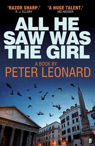 All He Saw Was the Girl by Peter Leonard