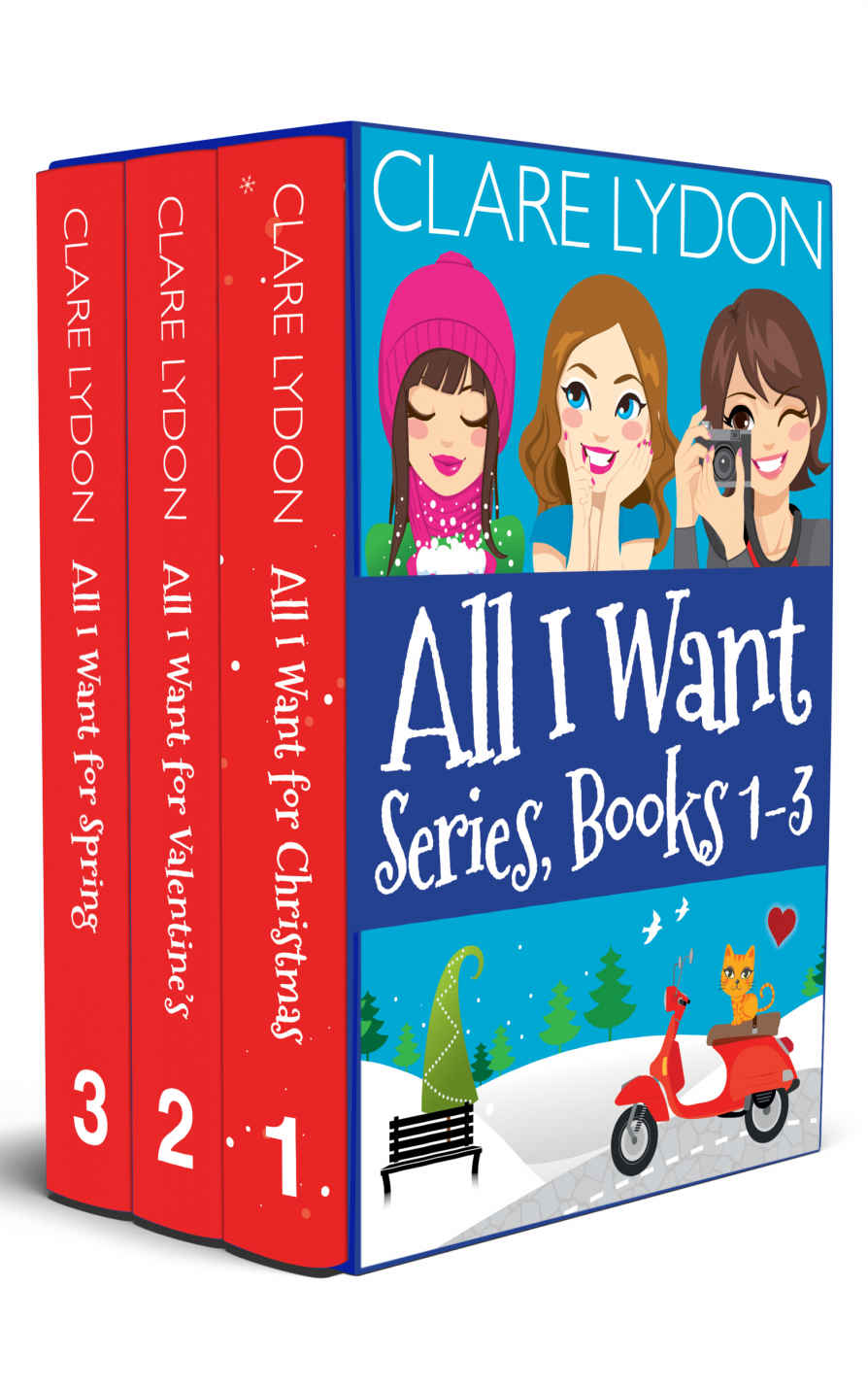 All I Want Series Boxset, Books 1-3: All I Want for Christmas, All I Want for Valentine's, All I Want for Spring