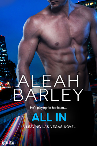 All In by Aleah Barley