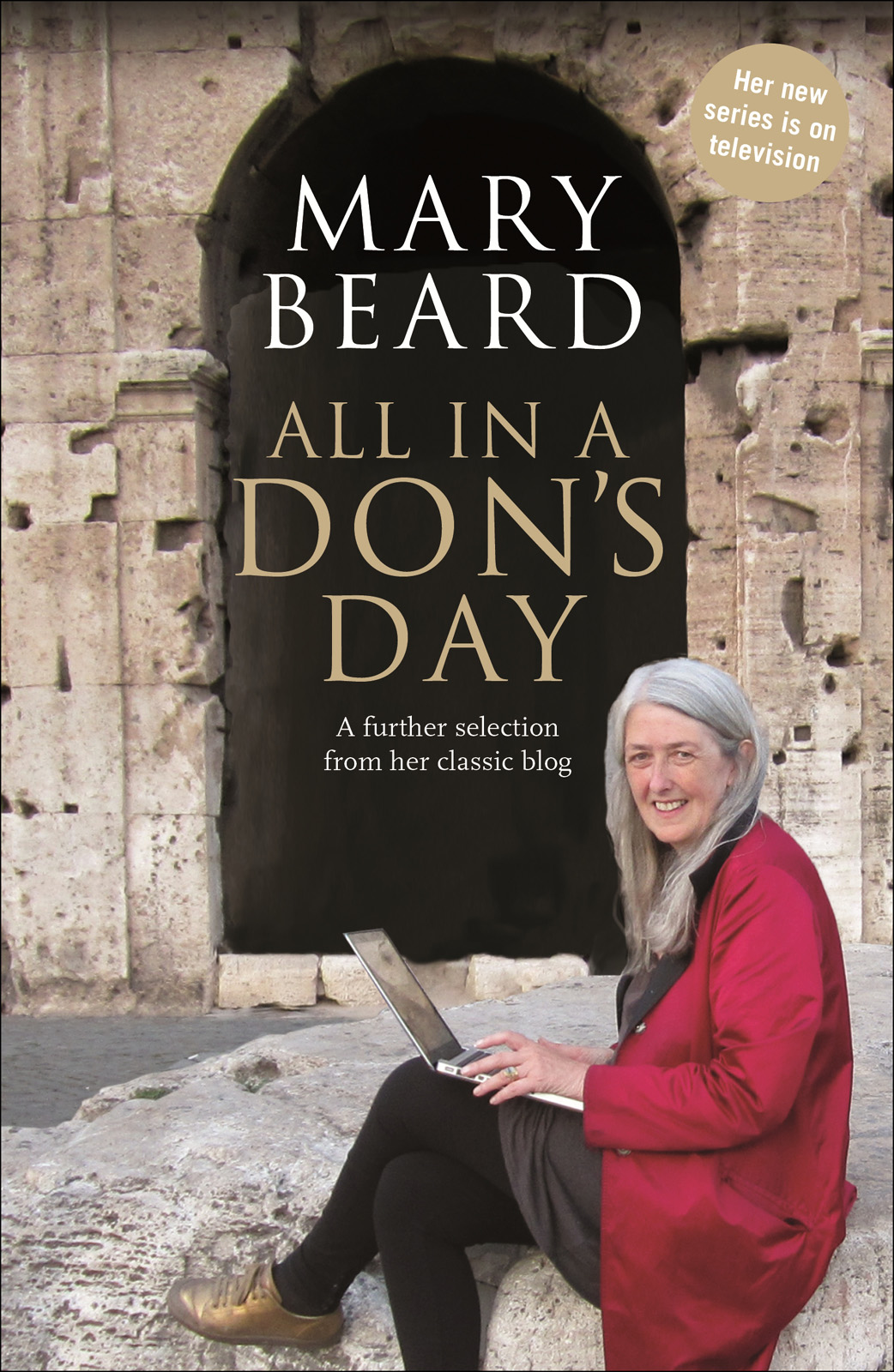 All in a Don's Day (2012) by Mary Beard