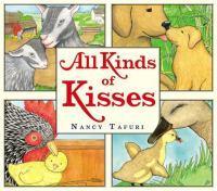 All Kinds of Kisses (2012) by Nancy Tafuri