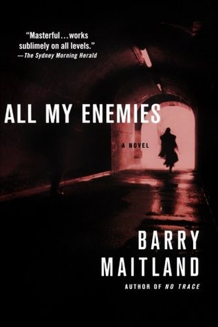 All My Enemies by Barry Maitland