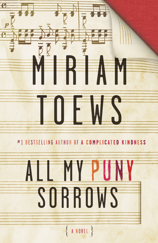 All My Puny Sorrows by Miriam Toews