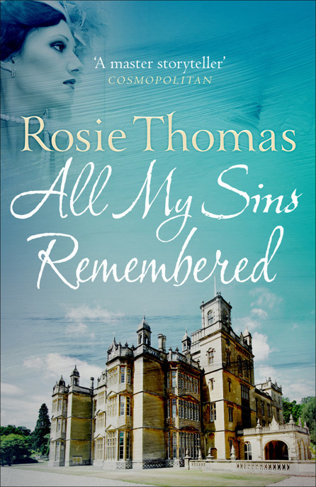 All My Sins Remembered by Rosie Thomas