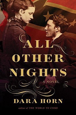 All Other Nights (2009) by Dara Horn